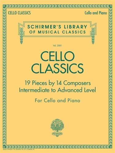 Cello Classics: Schirmer Library Volume 2081