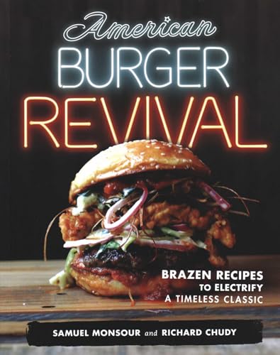 American Burger Revival Recipes Book